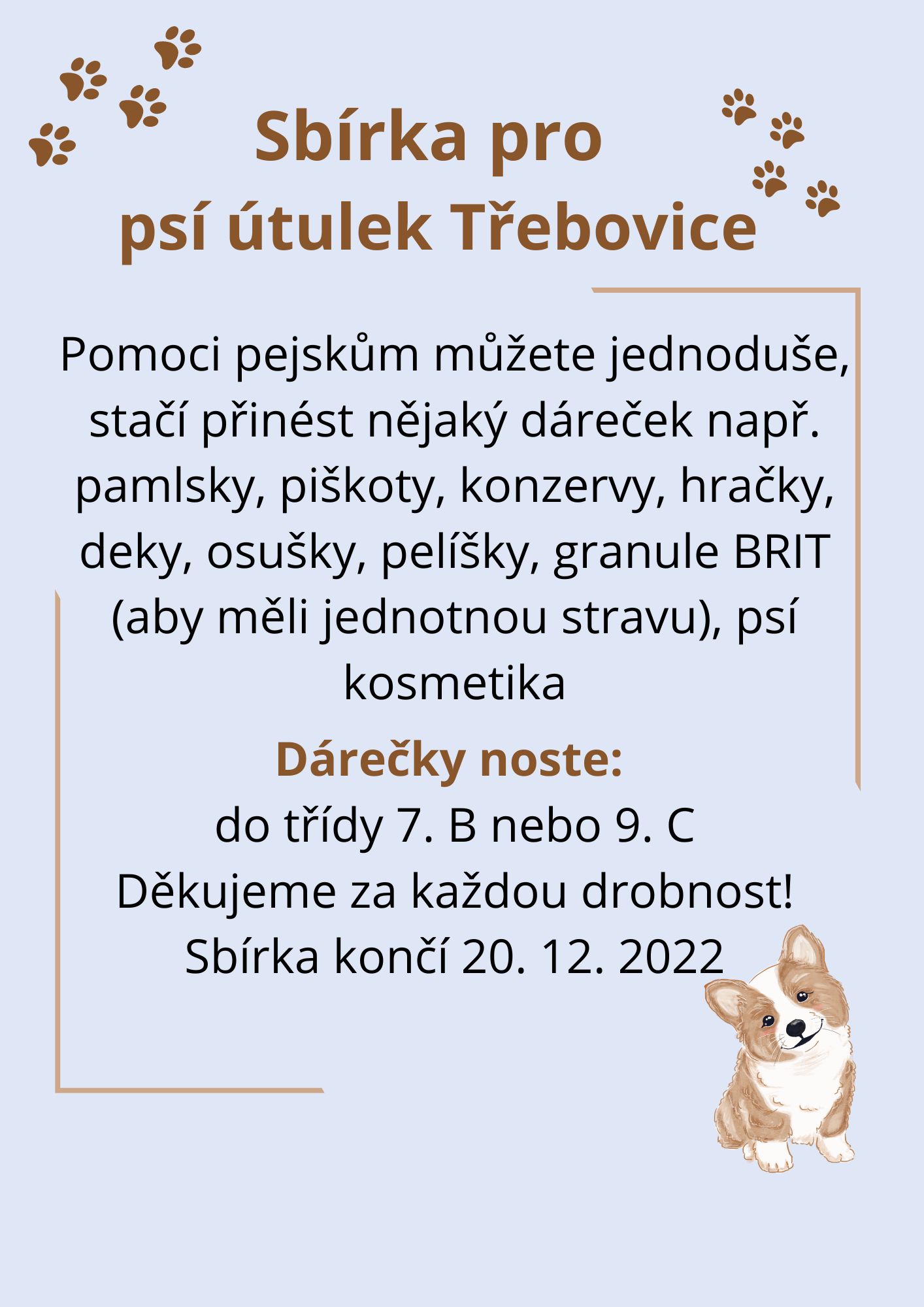 Organizujeme sbírku pro psí útulek