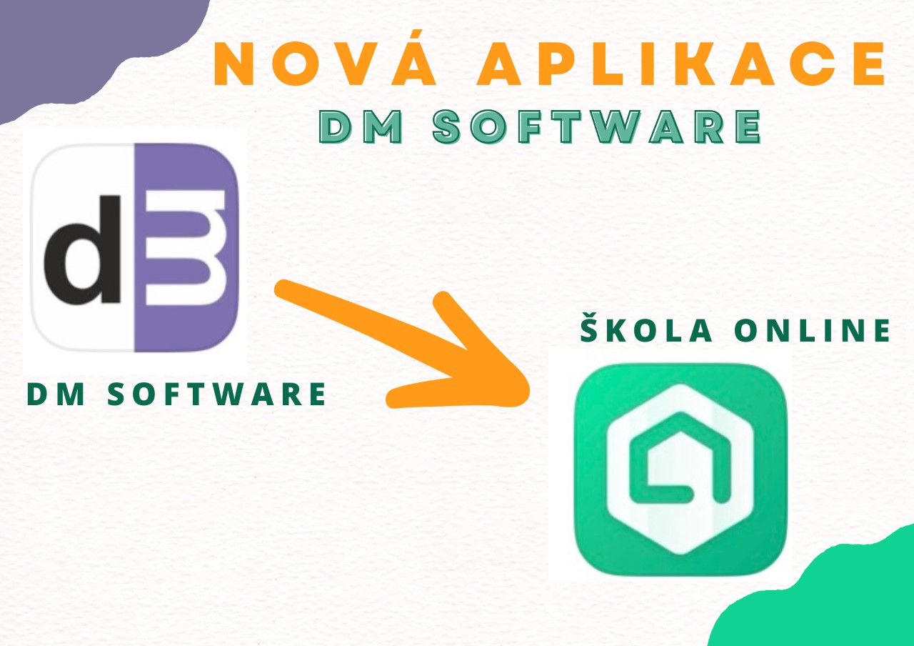 Oznámení o spuštění nové mobilní aplikace Škola OnLine pro informační systém DM SOFTWARE