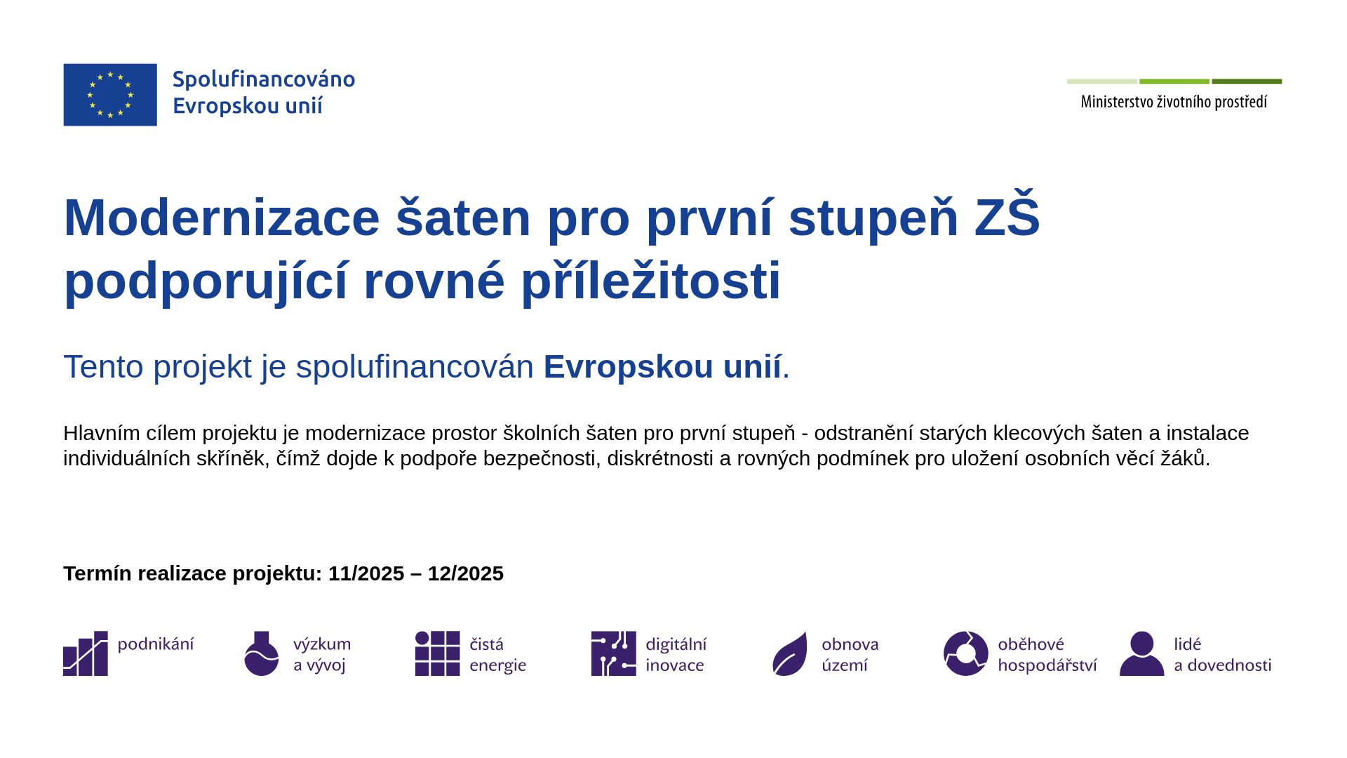 Ve škole bude realizován nový projekt