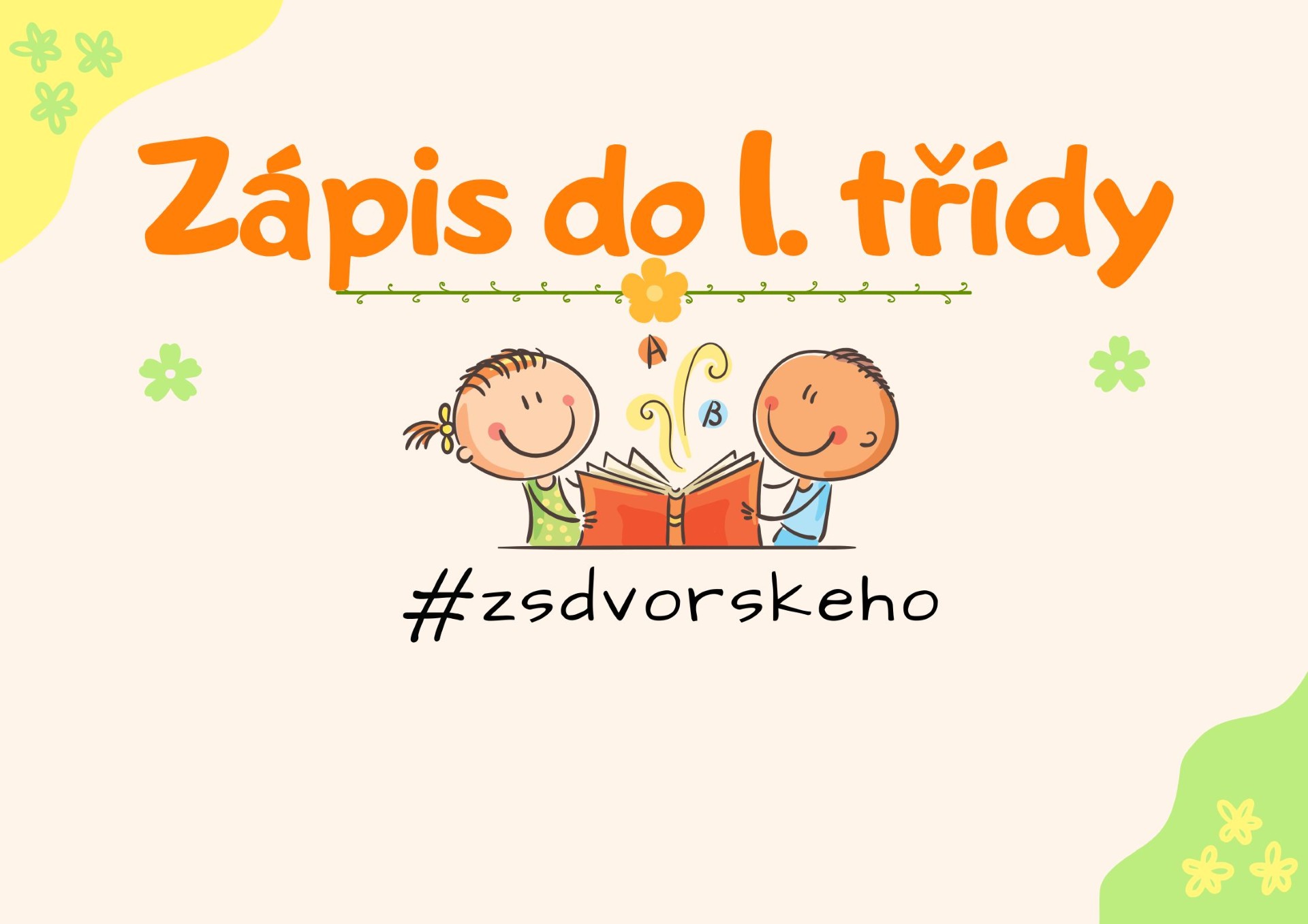 Zápis do prvních tříd pro školní rok 2026/2027